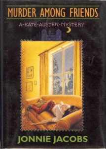 9780821750308-0821750305-Murder Among Friends: A Kate Austen Mystery
