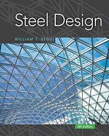9781337094740-1337094749-Steel Design (Activate Learning with these NEW titles from Engineering!)