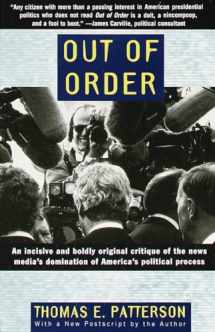 9780679755104-0679755101-Out of Order: An incisive and boldly original critique of the news media's domination of America's political process