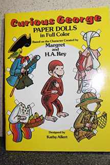 9780486243863-0486243869-Curious George Paper Dolls (Dover Paper Dolls)