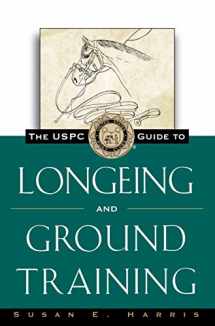 9780876056400-0876056400-The USPC Guide to Longeing and Ground Training (The Howell Equestrian Library)