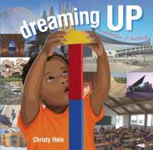 9781600606519-1600606512-Dreaming Up: A Celebration of Building