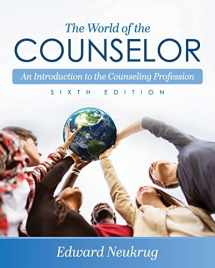 9781793544971-1793544972-The World of the Counselor: An Introduction to the Counseling Profession
