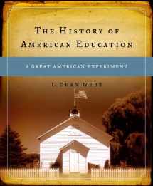 9780130136497-0130136492-The History of American Education: A Great American Experiment