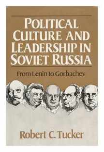 9780745003580-0745003583-Political culture and leadership in Soviet Russia: From Lenin to Gorbachev