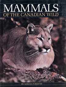 9780920656402-0920656404-Mammals of the Canadian Wild