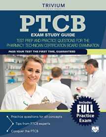9781939587909-1939587905-PTCB Exam Study Guide: Test Prep and Practice Questions for the Pharmacy Technician Certification Exam