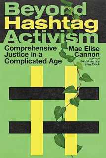 9780830845897-0830845895-Beyond Hashtag Activism: Comprehensive Justice in a Complicated Age