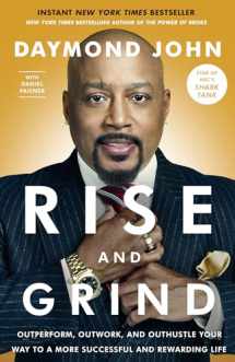 9780804189972-0804189978-Rise and Grind: Outperform, Outwork, and Outhustle Your Way to a More Successful and Rewarding Life