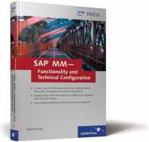 9781592290727-1592290728-SAP MM — Functionality and Technical Configuration: Extend your SAP MM skills with this functionality and configuration guide