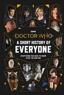 9781405952323-1405952326-Doctor Who: A Short History of Everyone