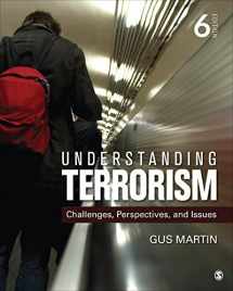 9781506385815-1506385818-Understanding Terrorism: Challenges, Perspectives, and Issues (NULL)