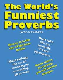 9781906051075-1906051070-The World's Funniest Proverbs