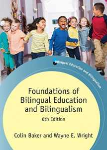 9781783097203-1783097205-Foundations of Bilingual Education and Bilingualism (Bilingual Education & Bilingualism)