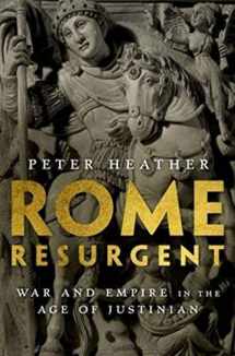 9780199362745-0199362742-Rome Resurgent: War and Empire in the Age of Justinian (Ancient Warfare and Civilization)