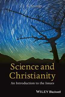 9781118625248-1118625242-Science and Christianity: An Introduction to the Issues