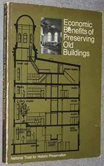9780891330370-0891330372-Economic benefits of preserving old buildings