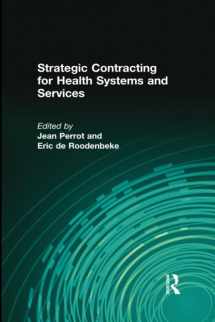9781412815000-1412815002-Strategic Contracting for Health Systems and Services