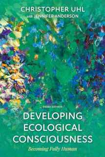 9781538116685-1538116685-Developing Ecological Consciousness: Becoming Fully Human