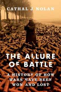 9780195383782-0195383788-The Allure of Battle: A History of How Wars Have Been Won and Lost