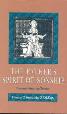 9780567097217-0567097218-The Father's Spirit of Sonship: Reconceiving the Trinity