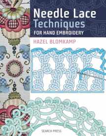9781782215189-1782215182-Needle Lace Techniques for Hand Embroidery