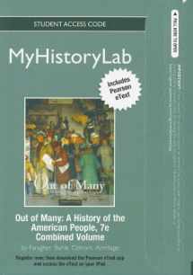 9780205178216-0205178219-Out of Many MyHistoryLab Student Access Code: A History of the American People, Combined Volume