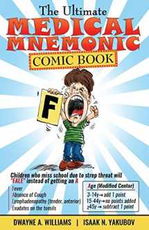 9781532726217-153272621X-The Ultimate Medical Mnemonic Comic Book: Color Version