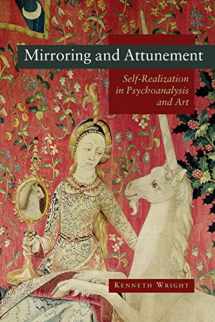 9780415468305-0415468302-Mirroring and Attunement: Self-realization in Psychoanalysis and Art
