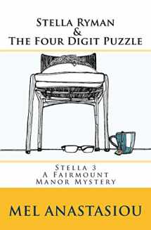 9781518817984-151881798X-Stella Ryman & the Four Digit Puzzle: Stella 3 (The Fairmount Manor Mysteries)