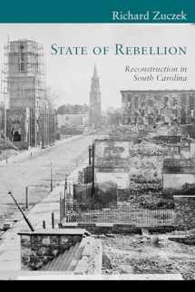9781570038488-1570038481-State of Rebellion: Reconstruction in South Carolina