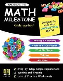 9781947508026-1947508024-Mastering the Math Milestone (Kindergarten+): Comparing, Addition & Subtraction, 2D & 3D Shapes, Angles, Tallying, Charts and more