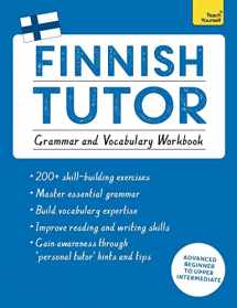 9781473617438-147361743X-Finnish Tutor: Grammar and Vocabulary Workbook (Learn Finnish with Teach Yourself): Advanced beginner to upper intermediate course (Language Tutors)