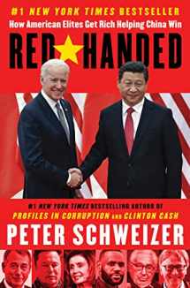 9780063061149-0063061147-Red-Handed: How American Elites Get Rich Helping China Win
