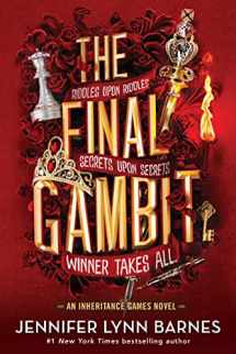 9780316370950-0316370959-The Final Gambit (The Inheritance Games, 3)