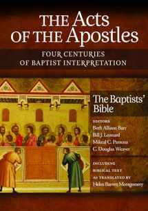 9781481304139-1481304135-The Acts of the Apostles: Four Centuries of Baptist Interpretation