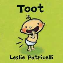 9780763663216-0763663212-Toot (Leslie Patricelli board books)