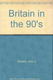 9780946550272-0946550271-Britain in the 90's