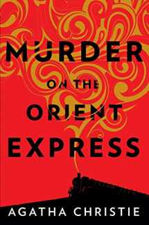 9780062838629-0062838628-Murder on the Orient Express: A Hercule Poirot Mystery: The Official Authorized Edition (Hercule Poirot Mysteries, 9)