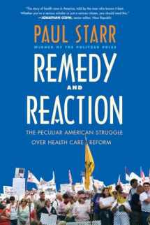 9780300189155-030018915X-Remedy and Reaction: The Peculiar American Struggle over Health Care Reform