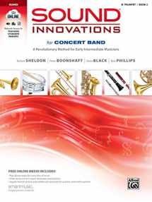 9780739067536-0739067532-Sound Innovations for Concert Band, Bk 2: A Revolutionary Method for Early-Intermediate Musicians (B-flat Trumpet), Book & Online Media