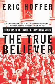 9780060505912-0060505915-The True Believer: Thoughts on the Nature of Mass Movements (Perennial Classics)