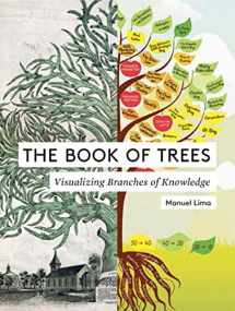 9781616892180-1616892188-The Book of Trees: Visualizing Branches of Knowledge