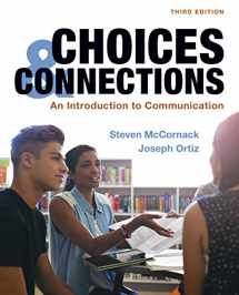 9781319201166-1319201164-Choices & Connections: An Introduction to Communication