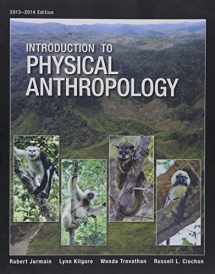 9781285583440-1285583442-Bundle: Introduction to Physical Anthropology, 2013-2014 Edition, 14th + Virtual Laboratories for Physical Anthropology CD-ROM, Version 4.0