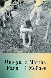 9781982197995-1982197994-Omega Farm: A Memoir