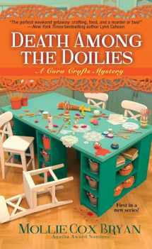 9781496704641-1496704649-Death Among the Doilies (A Cora Crafts Mystery)