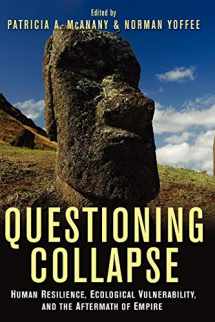 9780521733663-0521733669-Questioning Collapse: Human Resilience, Ecological Vulnerability, and the Aftermath of Empire