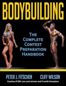 9781492571339-1492571334-Bodybuilding: The Complete Contest Preparation Handbook