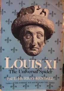9780393302608-0393302601-Louis XI: The Universal Spider